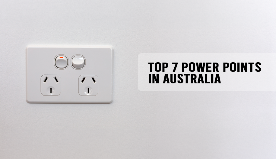 Top 7 Power Points in Australia